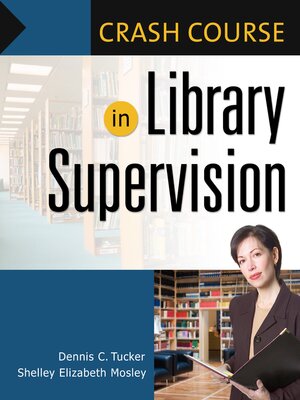 cover image of Crash Course in Library Supervision